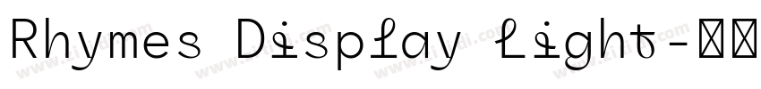 Rhymes Display Light字体转换